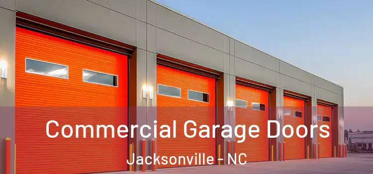  Commercial Garage Doors Jacksonville - NC