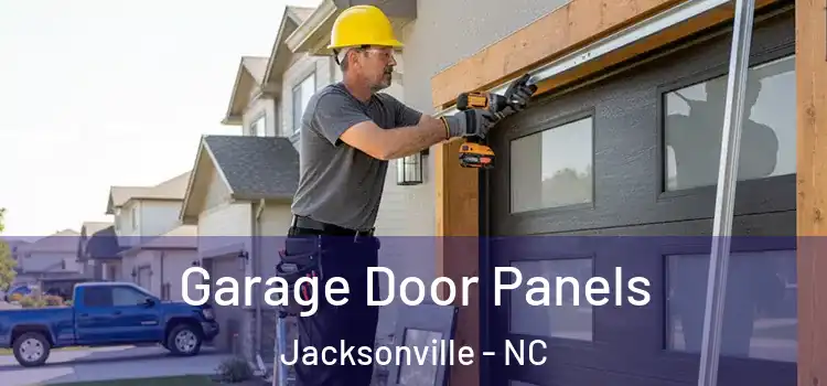  Garage Door Panels Jacksonville - NC