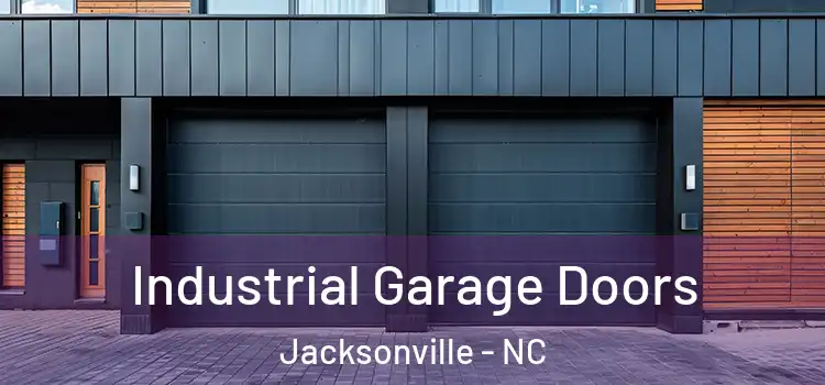  Industrial Garage Doors Jacksonville - NC